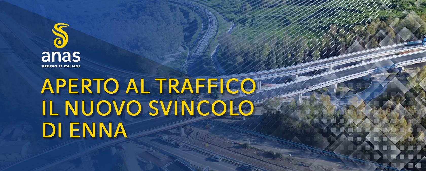 Apertura svincolo di Enna